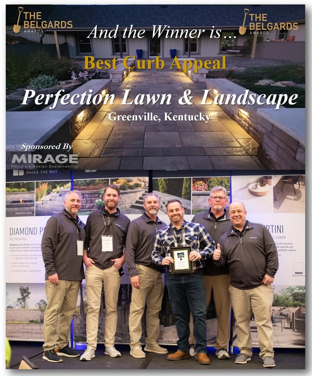 Perfection-About Us - 2 Perfection Lawn & Landscape wins Best Curb Appeal at The Belgard Awards. The team poses with a plaque in front of a landscape design backdrop.